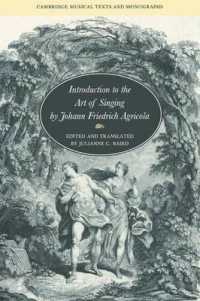 Introduction to the Art of Singing by Johann Friedrich Agricola (Cambridge Musical Texts and Monographs)