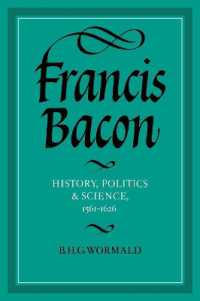 Francis Bacon : History, Politics and Science, 1561-1626