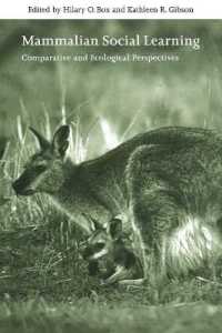 Mammalian Social Learning : Comparative and Ecological Perspectives (Symposia of the Zoological Society of London)