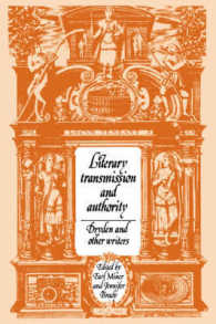 Literary Transmission and Authority : Dryden and Other Writers (Cambridge Studies in Eighteenth-century English Literature and Thought)