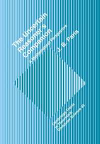 The Uncertain Reasoner's Companion : A Mathematical Perspective (Cambridge Tracts in Theoretical Computer Science)
