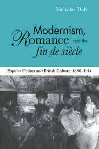 Modernism, Romance and the Fin de Siècle : Popular Fiction and British Culture