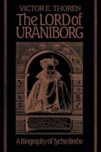 The Lord of Uraniborg : A Biography of Tycho Brahe
