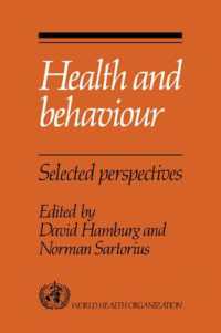 Health and Behaviour : Selected Perspectives