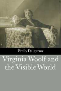 ウルフと可視の世界<br>Virginia Woolf and the Visible World