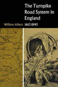 The Turnpike Road System in England : 1663-1840