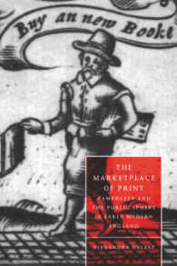 The Marketplace of Print : Pamphlets and the Public Sphere in Early Modern England (Cambridge Studies in Renaissance Literature and Culture)