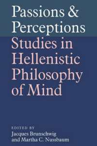 Passions and Perceptions : Studies in Hellenistic Philosophy of Mind