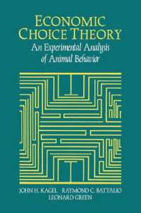 Economic Choice Theory : An Experimental Analysis of Animal Behavior