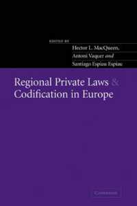Regional Private Laws and Codification in Europe
