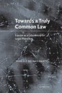Towards a Truly Common Law : Europe as a Laboratory for Legal Pluralism