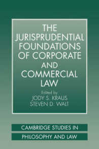 The Jurisprudential Foundations of Corporate and Commercial Law (Cambridge Studies in Philosophy and Law)