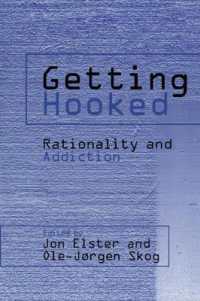 Getting Hooked : Rationality and Addiction