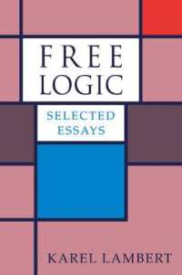 Free Logic : Selected Essays