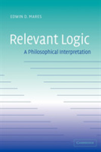 Relevant Logic : A Philosophical Interpretation
