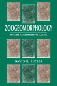Zoogeomorphology : Animals as Geomorphic Agents