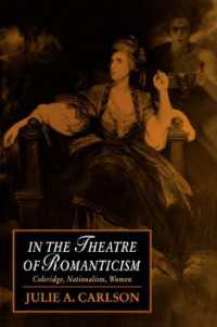 In the Theatre of Romanticism : Coleridge, Nationalism, Women (Cambridge Studies in Romanticism)