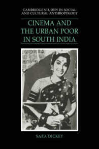 Cinema and the Urban Poor in South India (Cambridge Studies in Social and Cultural Anthropology)
