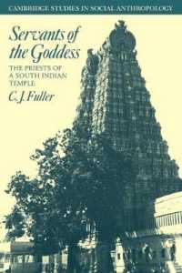 Servants of the Goddess : The Priests of a South Indian Temple (Cambridge Studies in Social and Cultural Anthropology)