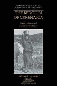 The Bedouin of Cyrenaica : Studies in Personal and Corporate Power (Cambridge Studies in Social and Cultural Anthropology)