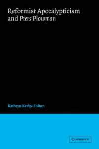 Reformist Apocalypticism and Piers Plowman (Cambridge Studies in Medieval Literature)