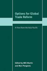 Options for Global Trade Reform : A View from the Asia-Pacific (Trade and Development)