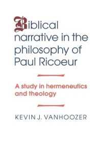 Biblical Narrative in the Philosophy of Paul Ricoeur : A Study in Hermeneutics and Theology