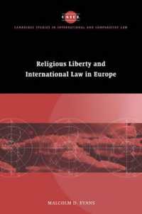 Religious Liberty and International Law in Europe (Cambridge Studies in International and Comparative Law)
