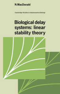 Biological Delay Systems : Linear Stability Theory (Cambridge Studies in Mathematical Biology)