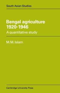 Bengal Agriculture 1920-1946 : A Quantitative Study (Cambridge South Asian Studies)