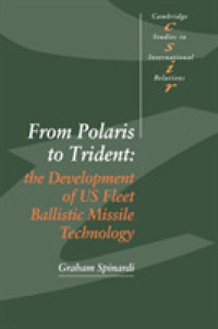 From Polaris to Trident : The Development of US Fleet Ballistic Missile Technology (Cambridge Studies in International Relations)