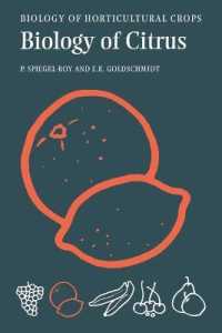 The Biology of Citrus (The Biology of Horticultural Crops)