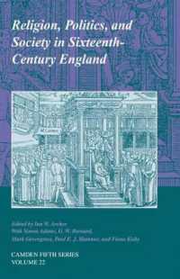 Religion, Politics, and Society in Sixteenth-Century England (Camden Fifth Series)
