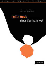 Polish Music since Szymanowski (Music in the Twentieth Century)