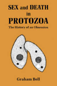 原虫の性と死<br>Sex and Death in Protozoa : The History of Obsession
