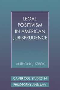 Legal Positivism in American Jurisprudence (Cambridge Studies in Philosophy and Law)