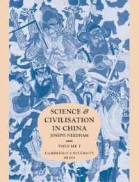 Science and Civilisation in China: Volume 1, Introductory Orientations (Science and Civilisation in China)