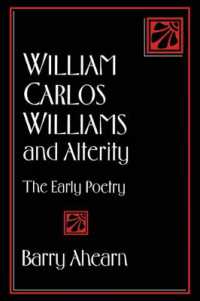 William Carlos Williams and Alterity : The Early Poetry (Cambridge Studies in American Literature and Culture)