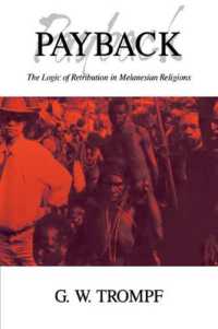 Payback : The Logic of Retribution in Melanesian Religions