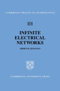無限電気ネットワーク<br>Infinite Electrical Networks (Cambridge Tracts in Mathematics)