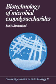 Biotechnology of Microbial Exopolysaccharides (Cambridge Studies in Biotechnology)