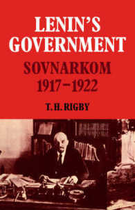 Lenin's Government : Sovnarkom 1917-1922 (Cambridge Russian, Soviet and Post-soviet Studies)