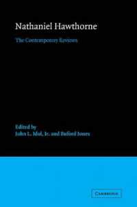 Nathaniel Hawthorne : The Contemporary Reviews (American Critical Archives)