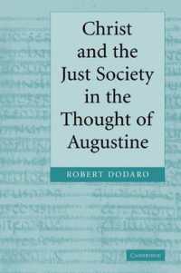 アウグスティヌスの思想におけるキリスト教と正しき社会<br>Christ and the Just Society in the Thought of Augustine