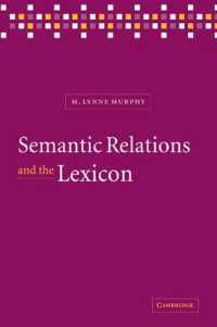 Semantic Relations and the Lexicon : Antonymy, Synonymy and other Paradigms