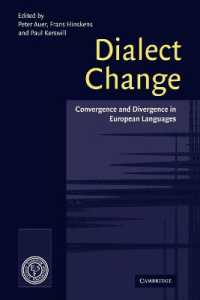 Dialect Change : Convergence and Divergence in European Languages