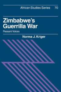 Zimbabwe's Guerrilla War : Peasant Voices (African Studies)