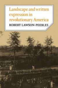 Landscape and Written Expression in Revolutionary America : The World Turned Upside Down (Cambridge Studies in American Literature and Culture)