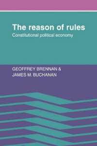 規則の理由：合憲的政治経済の方法論<br>The Reason of Rules : Constitutional Political Economy
