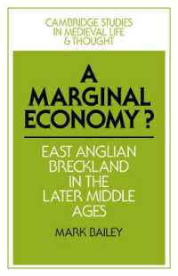 A Marginal Economy? : East Anglian Breckland in the Later Middle Ages (Cambridge Studies in Medieval Life and Thought: Fourth Series)